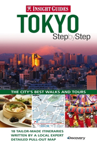 Insight Guides: Tokyo Step By Step