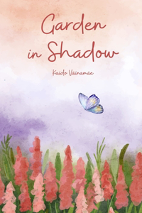 Garden in Shadow