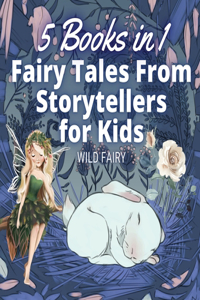 Fairy Tales From Storytellers for Kids