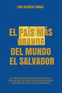 País Más Grande Del Mundo El Salvador