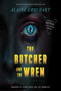 Butcher and the Wren