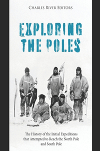 Exploring the Poles