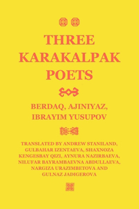 Three Karakalpak Poets