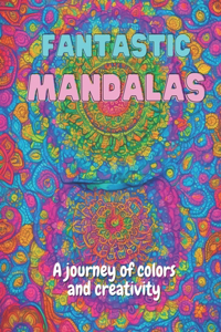 Fantastic Mandalas