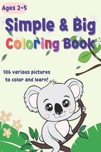 Big & Simple Coloring Book for Toddlers
