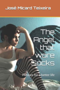 The Angel that wore Socks