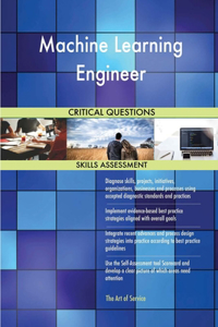 Machine Learning Engineer Critical Questions Skills Assessment