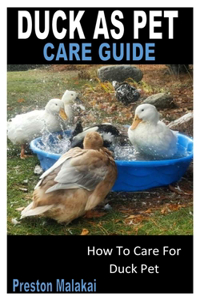 Duck as Pet Care Guide