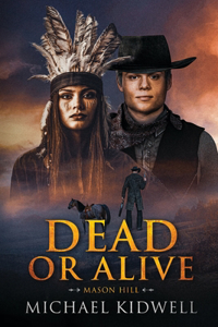 Dead or Alive