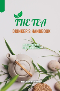 Tea Drinker's Handbook
