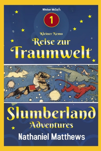 Slumberland Adventures - Kleiner Nemo - Reise zur Traumwelt