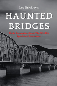 Haunted Bridges