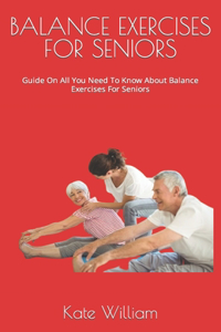 Balance Exercises for Seniors
