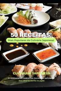 50 Receitas mais Populares da Culinária Japonesa