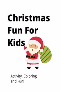 2023 Christmas Fun For Kids