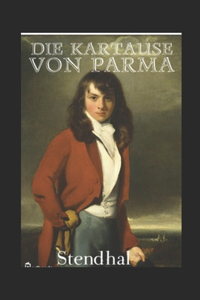 Die Kartause von Parma (illustriert)