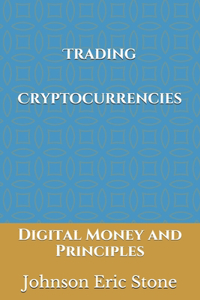 Trading Cryptocurrencies