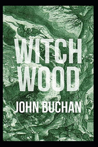 Witch Wood Annotated