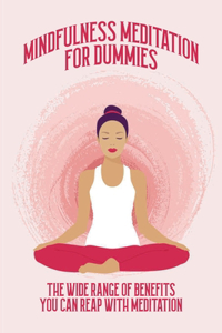 Mindfulness Meditation For Dummies