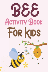 Bee Activity Book For Kids