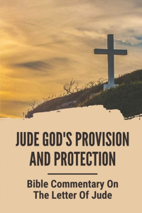 Jude God's Provision And Protection