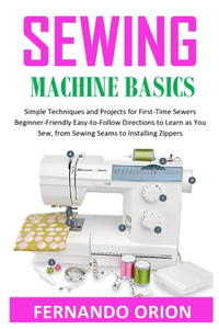 Sewing Machine Basics