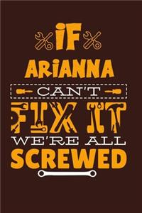 If Arianna Can't Fix It