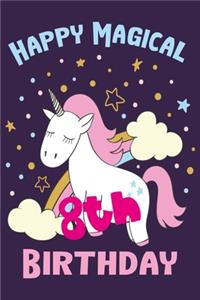Happy Magical 8th Birthday