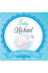 Baby Michael A Simple Book of Firsts