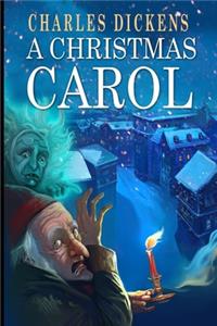 A Christmas Carol (Annotated)