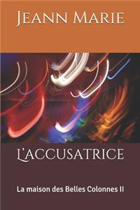 L'accusatrice