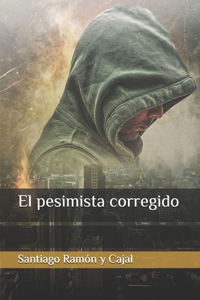 El pesimista corregido