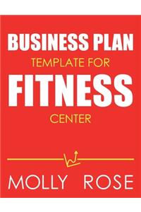 Business Plan Template For Fitness Center