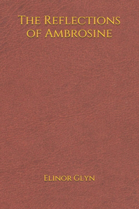 The Reflections of Ambrosine