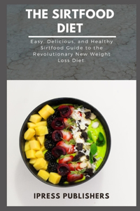 The Sirtfood Diet