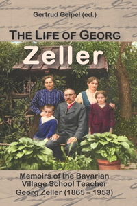 The Life of Georg Zeller