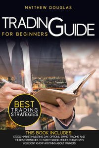 Trading Guide for Beginners