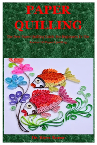 Paper Quilling