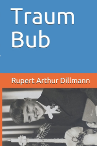 Traum Bub