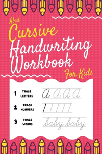 Abcd Cursive Handwriting Workbook For Kids