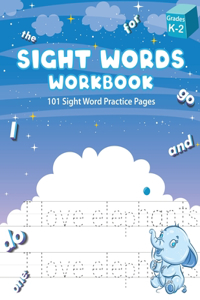 Sight Words Workbook - 101 Sight Word Practice Pages