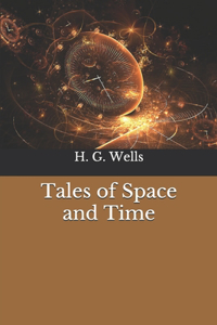 Tales of Space and Time