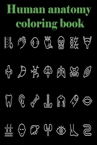 Human anatomy coloring book