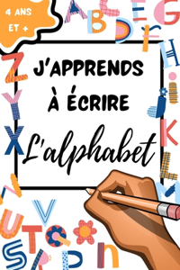 J'Apprends À Écrire l'Alphabet