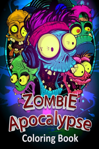 Zombie Apocalypse Coloring Book