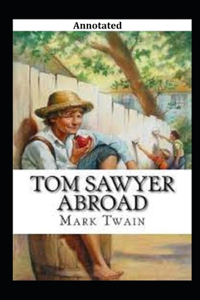 Tom Sawyer Abroad Annotated