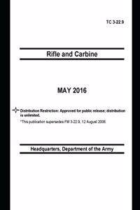 TC 3-22.9 Rifle and Carbine