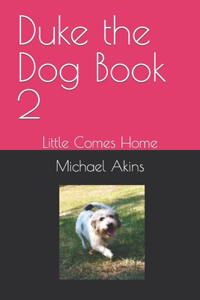 Duke the Dog Book 2
