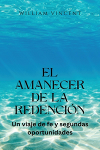 amanecer de la redención