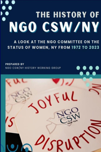 The History of NGO CSW /NY
